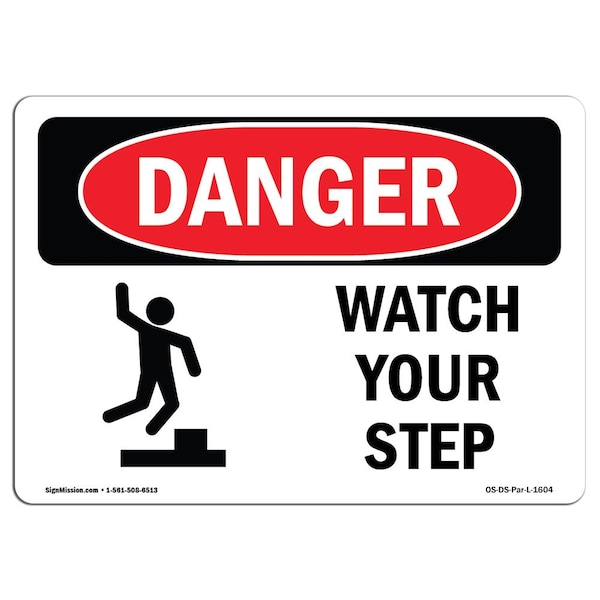 OSHA, Watch Your Step, 5in X 3.5in, 10PK, 5" W, 3.5" H, Landscape, PK10, OS-DS-D-35-L-1604-10PK
